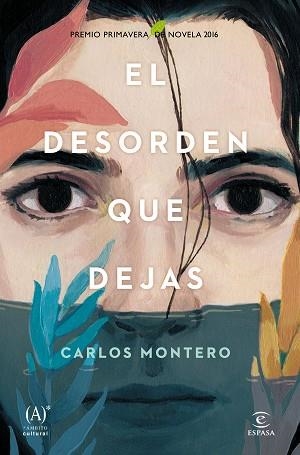 DESORDEN QUE DEJAS, EL | 9788467047264 | MONTERO, CARLOS | Llibreria Aqualata | Comprar libros en catalán y castellano online | Comprar libros Igualada