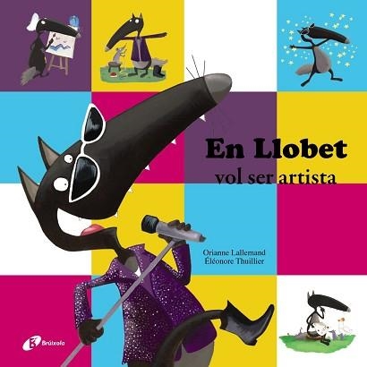 EN LLOBET VOL SER ARTISTA. OFICIS | 9788499066899 | LALLEMAND, ORIANNE | Llibreria Aqualata | Comprar libros en catalán y castellano online | Comprar libros Igualada