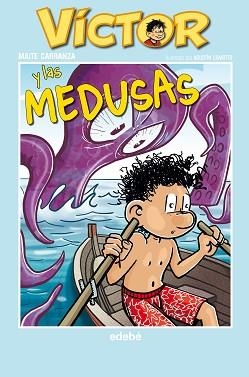 VÍCTOR Y LAS MEDUSAS (VÍCTOR 7) | 9788468324234 | CARRANZA, MAITE | Llibreria Aqualata | Comprar libros en catalán y castellano online | Comprar libros Igualada