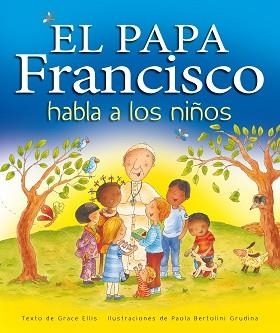 PAPA FRANCISCO HABLA A LOS NIÑOS, EL | 9788468324654 | Llibreria Aqualata | Comprar libros en catalán y castellano online | Comprar libros Igualada