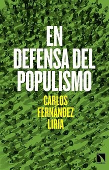 EN DEFENSA DEL POPULISMO | 9788490971246 | FERNÁNDEZ LIRIA, CARLOS | Llibreria Aqualata | Comprar libros en catalán y castellano online | Comprar libros Igualada