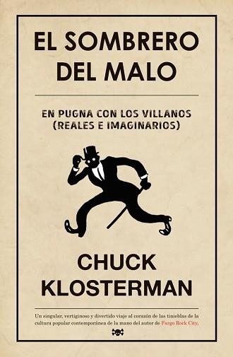 SOMBRERO DEL MALO, EL | 9788494458712 | KLOSTERMAN, CHUCK | Llibreria Aqualata | Comprar libros en catalán y castellano online | Comprar libros Igualada