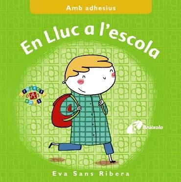 EN LLUC A L'ESCOLA | 9788499066912 | SANS RIVERA, EVA | Llibreria Aqualata | Comprar llibres en català i castellà online | Comprar llibres Igualada