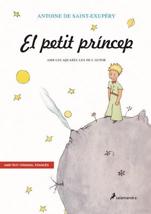 PETIT PRINCEP, EL (RUSTEGA, AMB TEXT ORIGINAL FRANCES) | 9788478887224 | SAINT-EXUPERY, ANTOINE DE | Llibreria Aqualata | Comprar libros en catalán y castellano online | Comprar libros Igualada