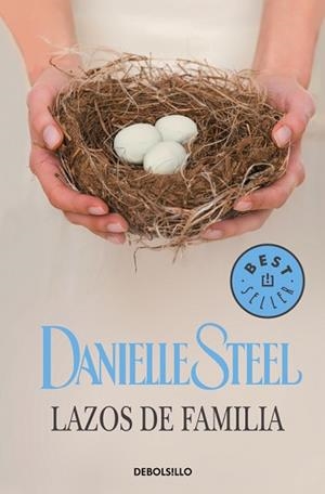 LAZOS DE FAMILIA | 9788466332811 | STEEL, DANIELLE | Llibreria Aqualata | Comprar libros en catalán y castellano online | Comprar libros Igualada