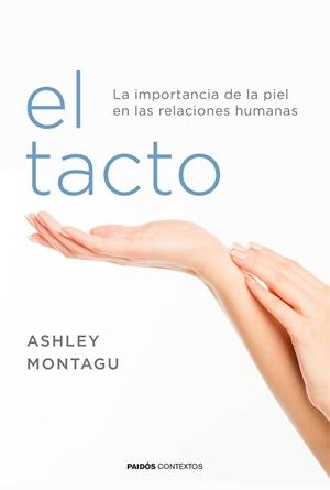TACTO, EL | 9788449332081 | MONTAGU, ASHLEY  | Llibreria Aqualata | Comprar llibres en català i castellà online | Comprar llibres Igualada