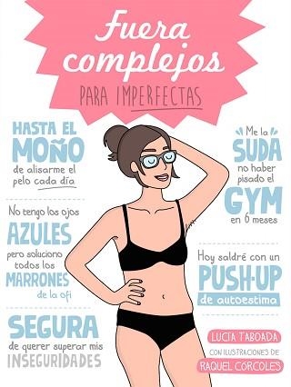 FUERA COMPLEJOS PARA IMPERFECTAS | 9788408153078 | TABOADA, LUCÍA / CÓRCOLES, RAQUEL  | Llibreria Aqualata | Comprar llibres en català i castellà online | Comprar llibres Igualada