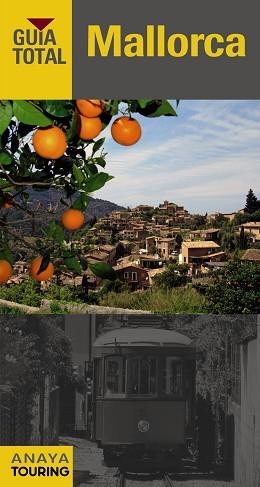 MALLORCA (GUÍA TOTAL 2016) | 9788499357072 | RAYÓ FERRER, MIQUEL | Llibreria Aqualata | Comprar libros en catalán y castellano online | Comprar libros Igualada