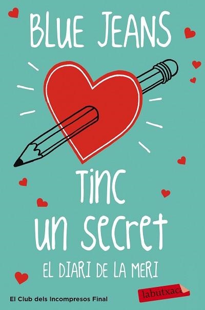 TINC UN SECRET. EL DIARI DE LA MERI | 9788499309798 | BLUE JEANS | Llibreria Aqualata | Comprar llibres en català i castellà online | Comprar llibres Igualada
