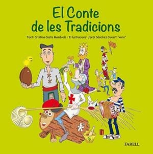 CONTE DE LES TRADICIONS, EL | 9788492811755 | COSTA MOMBIELA, CRISTINA | Llibreria Aqualata | Comprar libros en catalán y castellano online | Comprar libros Igualada