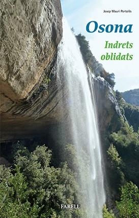 OSONA INDRETS OBLIDATS  | 9788492811748 | MAURI PORTOLÉS, JOSEP | Llibreria Aqualata | Comprar libros en catalán y castellano online | Comprar libros Igualada