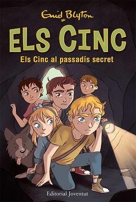 CINC AL PASSADÍS SECRET, ELS | 9788426143273 | BLYTON, ENID | Llibreria Aqualata | Comprar libros en catalán y castellano online | Comprar libros Igualada