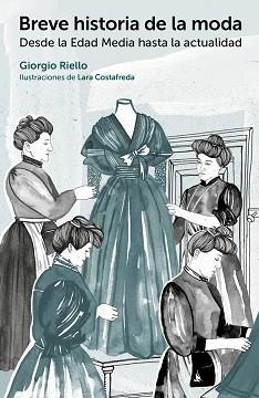 BREVE HISTORIA DE LA MODA | 9788425228773 | RIELLO, GIORGIO | Llibreria Aqualata | Comprar libros en catalán y castellano online | Comprar libros Igualada