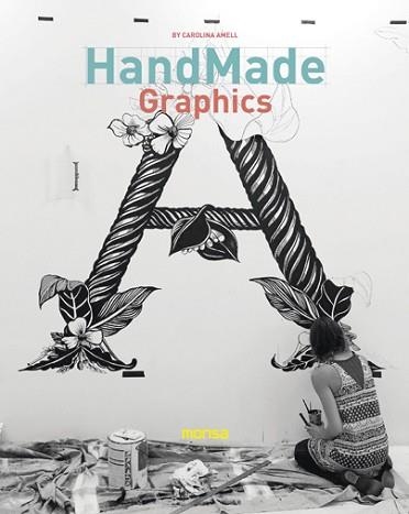 HANDMADE GRAPHICS | 9788416500222 | INSTITUTO MONSA DE EDICIONES, S.A. | Llibreria Aqualata | Comprar llibres en català i castellà online | Comprar llibres Igualada