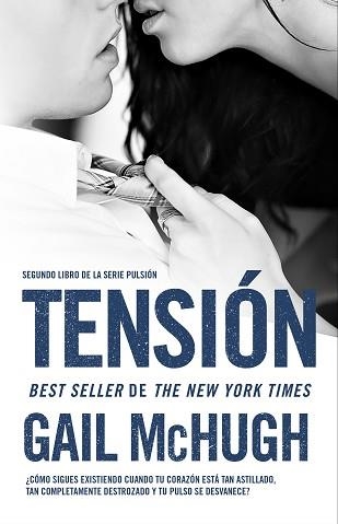 TENSIÓN | 9788494415562 | MCHUGH, GAIL | Llibreria Aqualata | Comprar libros en catalán y castellano online | Comprar libros Igualada