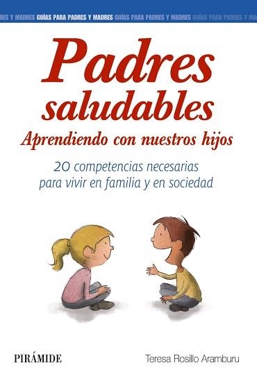 PADRES SALUDABLES | 9788436835472 | ROSILLO ARAMBURU, TERESA | Llibreria Aqualata | Comprar libros en catalán y castellano online | Comprar libros Igualada