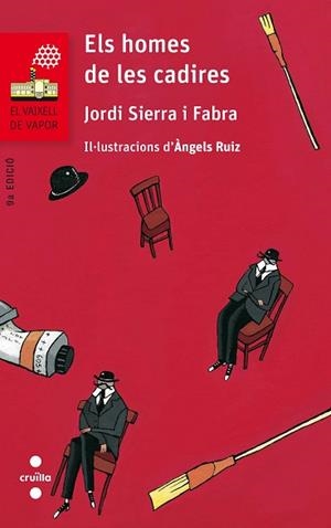 HOMES DE LES CADIRES, ELS | 9788466140256 | SIERRA I FABRA, JORDI | Llibreria Aqualata | Comprar libros en catalán y castellano online | Comprar libros Igualada