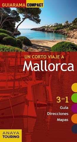 MALLORCA (GUIARAMA) ED. 2016 | 9788499358376 | RAYÓ FERRER, MIQUEL / JANER MANILA, GABRIEL / FERRÁ, MIQUEL | Llibreria Aqualata | Comprar libros en catalán y castellano online | Comprar libros Igualada