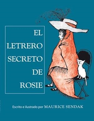LETRERO SECRETO DE ROSIE, EL | 9788484649700 | SENDAK, MAURICE | Llibreria Aqualata | Comprar libros en catalán y castellano online | Comprar libros Igualada