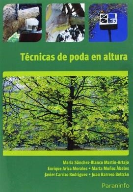 TÉCNICAS DE PODA EN ALTURA | 9788428333214 | AA.VV. | Llibreria Aqualata | Comprar libros en catalán y castellano online | Comprar libros Igualada