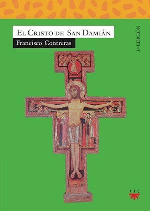 CRISTO DE SAN DAMIÁN, EL | 9788428818704 | CONTRERAS MOLINA, FRANCISCO | Llibreria Aqualata | Comprar llibres en català i castellà online | Comprar llibres Igualada