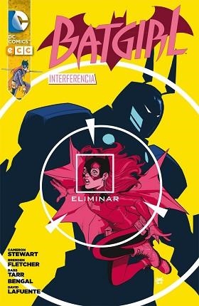 BATGIRL: INTERFERENCIA | 9788416660025 | STEWART, CAMERON/STEWART, CAMERON | Llibreria Aqualata | Comprar llibres en català i castellà online | Comprar llibres Igualada