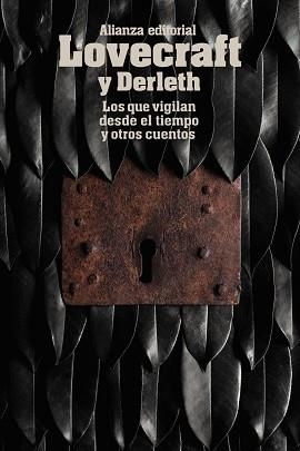 QUE VIGILAN DESDE EL TIEMPO Y OTROS CUENTOS, LOS | 9788491043362 | LOVECRAFT, H. P. / DERLETH, AUGUST | Llibreria Aqualata | Comprar libros en catalán y castellano online | Comprar libros Igualada