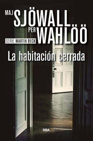 HABITACIÓN CERRADA, LA | 9788490567081 | WAHLOO , PER / SJOWALL , MAJ | Llibreria Aqualata | Comprar libros en catalán y castellano online | Comprar libros Igualada