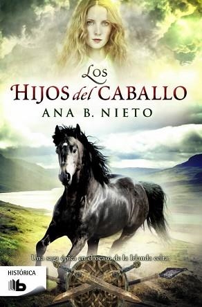 HIJOS DEL CABALLO, LOS | 9788490702116 | NIETO, ANA B. | Llibreria Aqualata | Comprar libros en catalán y castellano online | Comprar libros Igualada