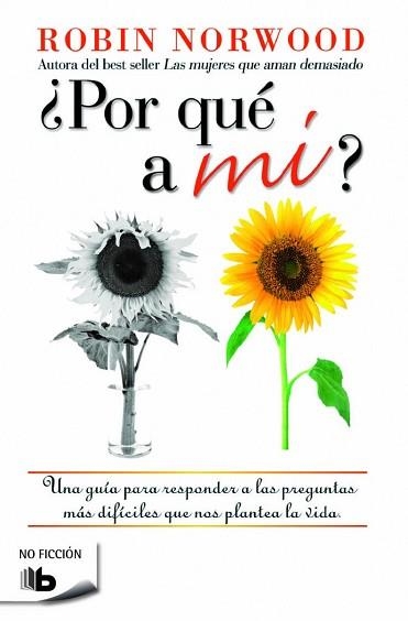 POR QUÉ A MÍ? | 9788490702123 | NORWOOD, ROBIN | Llibreria Aqualata | Comprar libros en catalán y castellano online | Comprar libros Igualada