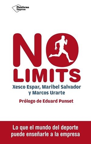 NO LIMITS | 9788416620098 | ESPAR MOYA, XESCO / SALVADOR ALCARAZ, MARIBEL / URARTE ALONSO, MARCOS | Llibreria Aqualata | Comprar libros en catalán y castellano online | Comprar libros Igualada