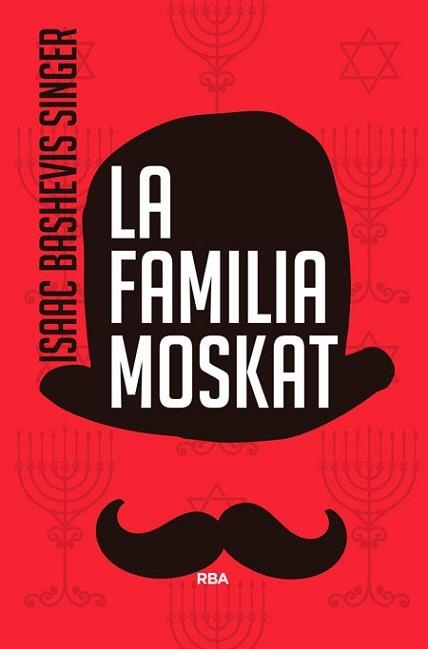 FAMILIA MOSKAT, LA | 9788490564554 | BASHEVIS,ISAAC | Llibreria Aqualata | Comprar libros en catalán y castellano online | Comprar libros Igualada
