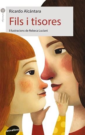 FILS I TISORES | 9788415975380 | ALCÁNTARA SGARBI, RICARDO | Llibreria Aqualata | Comprar llibres en català i castellà online | Comprar llibres Igualada