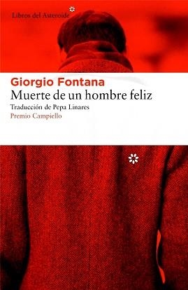 MUERTE DE UN HOMBRE FELIZ | 9788416213672 | FONTANA, GIORGIO | Llibreria Aqualata | Comprar libros en catalán y castellano online | Comprar libros Igualada