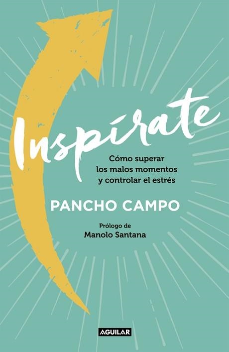 INSPÍRATE | 9788403515093 | CAMPO, PANCHO | Llibreria Aqualata | Comprar libros en catalán y castellano online | Comprar libros Igualada