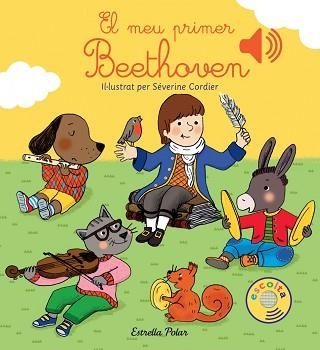 MEU PRIMER BEETHOVEN, EL | 9788416519606 | CORDIER, SEVERINE  | Llibreria Aqualata | Comprar libros en catalán y castellano online | Comprar libros Igualada