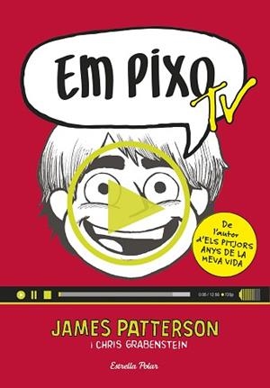 EM PIXO TV | 9788416522521 | PATTERSON, JAMES | Llibreria Aqualata | Comprar libros en catalán y castellano online | Comprar libros Igualada