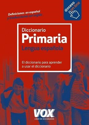 DICCIONARIO PRIMARIA LENGUA ESPAÑOLA ED. 2016 | 9788499742106 | Llibreria Aqualata | Comprar libros en catalán y castellano online | Comprar libros Igualada