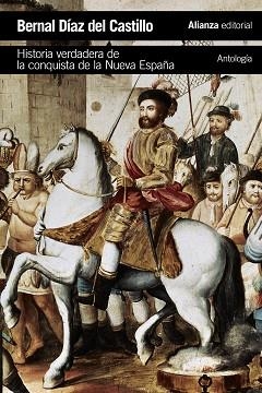 HISTORIA VERDADERA DE LA CONQUISTA DE LA NUEVA ESPAÑA [ANTOLOGÍA] | 9788491043379 | DÍAZ DEL CASTILLO, BERNAL | Llibreria Aqualata | Comprar libros en catalán y castellano online | Comprar libros Igualada
