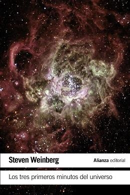 TRES PRIMEROS MINUTOS DEL UNIVERSO, LOS | 9788491043508 | WEINBERG, STEVEN | Llibreria Aqualata | Comprar libros en catalán y castellano online | Comprar libros Igualada