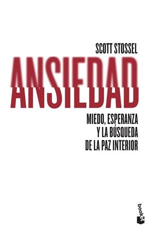 ANSIEDAD | 9788432229046 | SCOTT STOSSEL | Llibreria Aqualata | Comprar libros en catalán y castellano online | Comprar libros Igualada