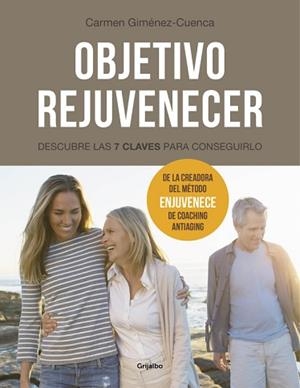 OBJETIVO REJUVENECER | 9788416449224 | GIMENEZ-CUENCA, CARMEN | Llibreria Aqualata | Comprar llibres en català i castellà online | Comprar llibres Igualada
