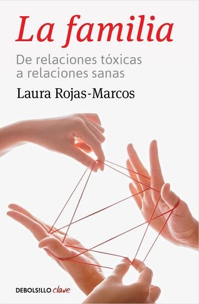 FAMILIA, LA | 9788466334105 | ROJAS-MARCOS, LAURA | Llibreria Aqualata | Comprar libros en catalán y castellano online | Comprar libros Igualada