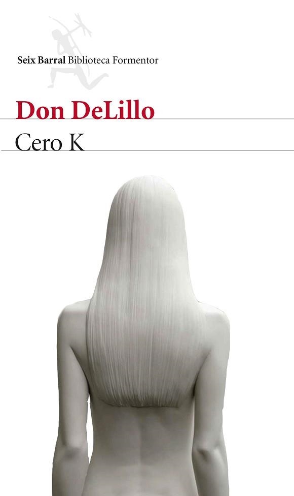 CERO K | 9788432229169 | DELILLO, DON | Llibreria Aqualata | Comprar libros en catalán y castellano online | Comprar libros Igualada