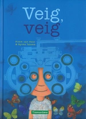 VEIG, VEIG | 9788416578139 | VAN HEST, PIMM | Llibreria Aqualata | Comprar llibres en català i castellà online | Comprar llibres Igualada