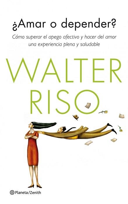 AMAR O DEPENDER? | 9788408126249 | RISO, WALTER | Llibreria Aqualata | Comprar libros en catalán y castellano online | Comprar libros Igualada