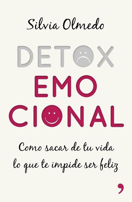 DETOX EMOCIONAL | 9788499985275 | OLMEDO, SILVIA  | Llibreria Aqualata | Comprar llibres en català i castellà online | Comprar llibres Igualada
