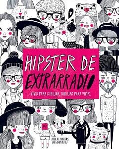 HIPSTER DE EXTRARRADIO | 9788416489565 | DE MARCOS, ALEX  | Llibreria Aqualata | Comprar llibres en català i castellà online | Comprar llibres Igualada