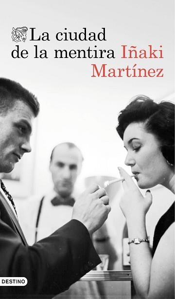 CIUDAD DE LA MENTIRA, LA | 9788423350919 | MARTÍNEZ, IÑAKI | Llibreria Aqualata | Comprar llibres en català i castellà online | Comprar llibres Igualada