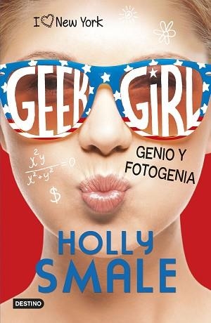 GEEK GIRL 3. GENIO Y FOTOGENIA | 9788408155331 | SMALE, HOLLY | Llibreria Aqualata | Comprar libros en catalán y castellano online | Comprar libros Igualada